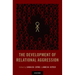 Development of Relational Aggression