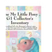 The My Little Pony G1 Collector's Inventory: An Unofficial Full Color Illustrated Collector's Price Guide to the First Generation of Mlp Including All