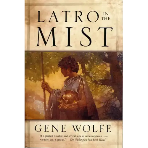 Latro in the Mist: Soldier of the Mist and Soldier of Arete
