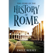 The Story of the History of Rome: Annotated