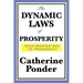 The Dynamic Laws of Prosperity