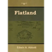 Flatland: A Romance of Many Dimensions