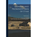 Pioneers and Prominent Men of Utah: Comprising Photographs, Genealogies, Biographies ... the Early History of the Church of Jesus Christ of Latter-day