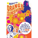 Orange Sunshine: The Brotherhood of Eternal Love and Its Quest to Spread Peace, Love, and Acid to the World