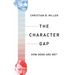The Character Gap: How Good Are We?