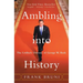 Ambling Into History: The Unlikely Odyssey of George W. Bush
