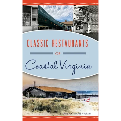 Classic Restaurants of Coastal Virginia