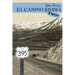Tales Along El Camino Sierra Volume II