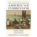 The Struggle for the American Curriculum, 1893-1958