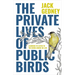 The Private Lives of Public Birds: Learning to Listen to the Birds Where We Live