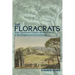 Floracrats: State-Sponsored Science and the Failure of the Enlightenment in Indonesia