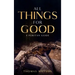 All Things for Good: A Puritan Guide