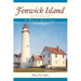 Fenwick Island, Delaware: A Brief History
