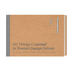 101 Things I Learned(r) in Product Design School