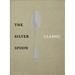 The Silver Spoon Classic