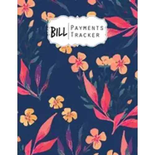 Bill Payment Tracker: A bill payment checklist makes it easy to track your bill payment every month Helps you pay your bills on time and hav