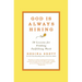 God Is Always Hiring: 50 Lessons for Finding Fulfilling Work