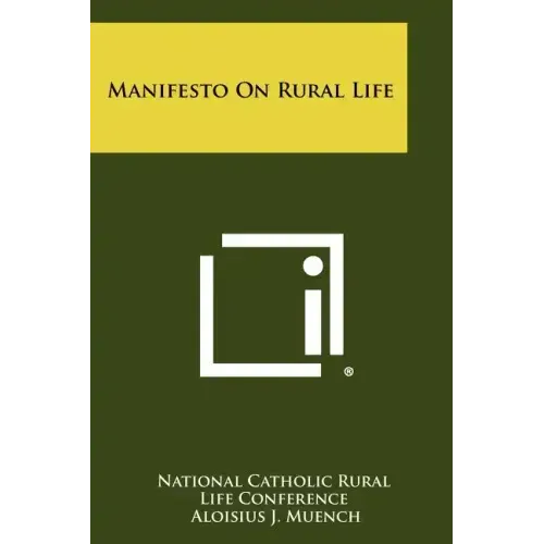 Manifesto On Rural Life