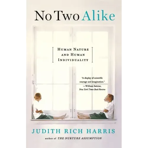No Two Alike: Human Nature and Human Individuality