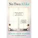 No Two Alike: Human Nature and Human Individuality