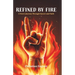 Refined by Fire: A Teen's Journey Through Cancer and Faith