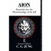 Aion: Researches Into the Phenomenology of the Self