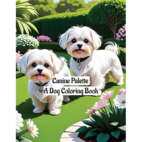 Canine Palette: A Dog Coloring Book