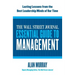 The Wall Street Journal Essential Guide to Management: Lasting Lessons from the Best Leadership Minds of Our Time