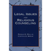 Legal Issues and Religious Counseling