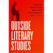 Outside Literary Studies: Black Criticism and the University