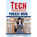 Tech Research Phrase Book