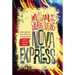 Nova Express: The Restored Text