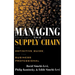Managing the Supply Chain: The Definitive Guide for the Business Professional