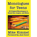 Monologues for Teens: 60 Original Monologues to Stand Out, Inspire, and Shine