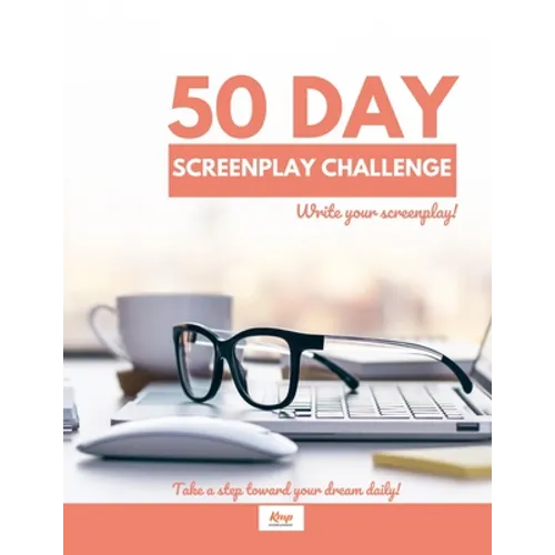 50 Day Screenplay Challenge