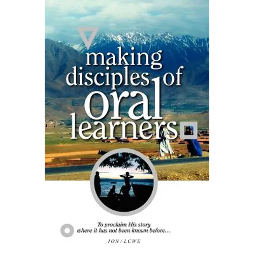 Making Disciples of Oral Learners
