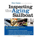 Inspecting the Aging Sailboat