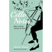Cello Notes: Music and the Urgency of Time