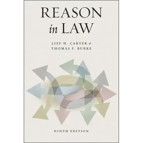 Reason in Law: Ninth Edition