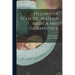 Syllabus of Eclectic Materia Medica and Therapeutics;