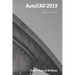 AutoCAD 2019 From Zero to Hero