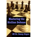 Mastering the Sicilian Defense