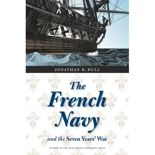The French Navy and the Seven Years' War