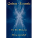 Quinta Essentia - The Five Elements