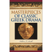 Masterpieces of Classic Greek Drama