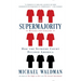 The Supermajority: How the Supreme Court Divided America