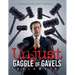 Unjust Gaggle of Gavels: Volume 2
