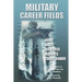 Military Career Fields: Live Your Moment Llpwww.liveyourmoment.com
