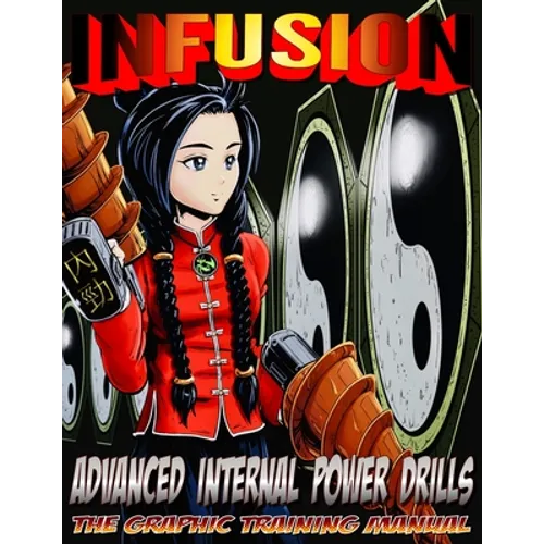 Infusion: Advanced Internal Power Drills