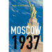 Moscow, 1937